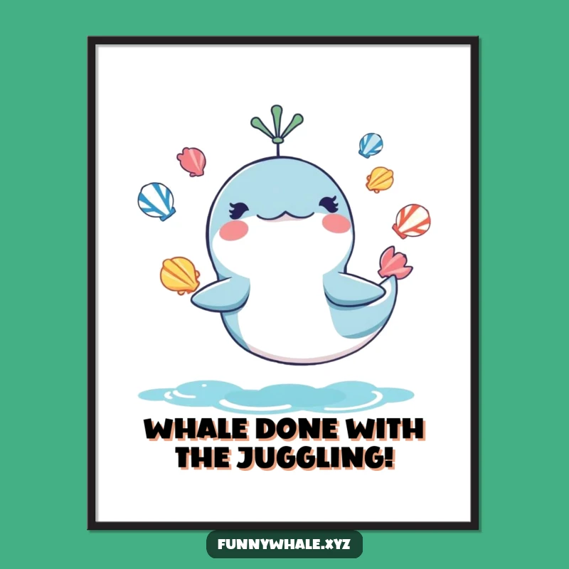Funny Free Printable Wall Art: Juggling Whale Art, Downloadable Gift