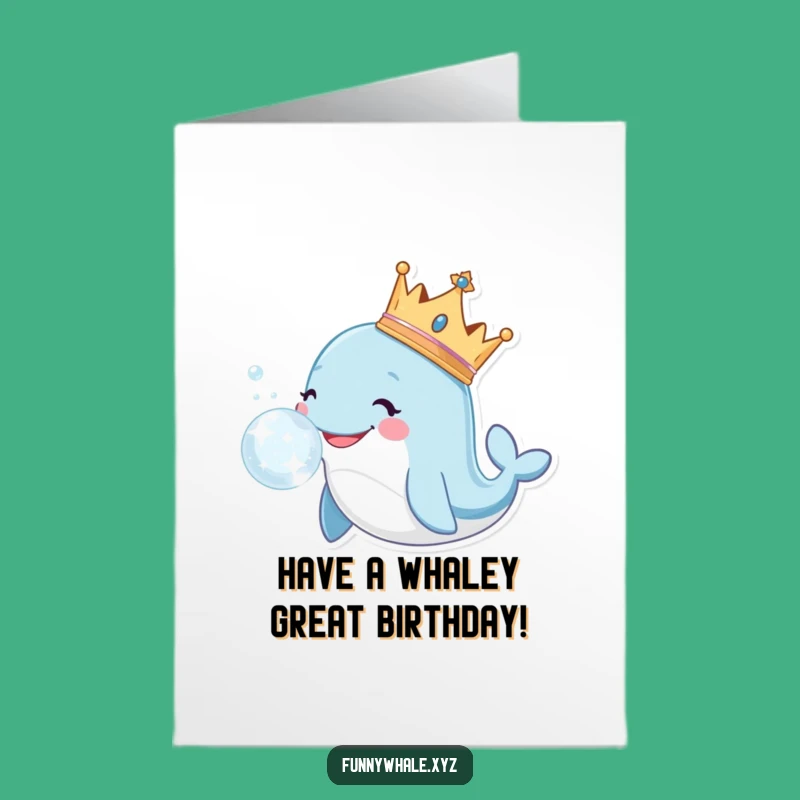 Free Printable Birthday Card: Royal Whale Bubble, Regal Downloadable Gift!