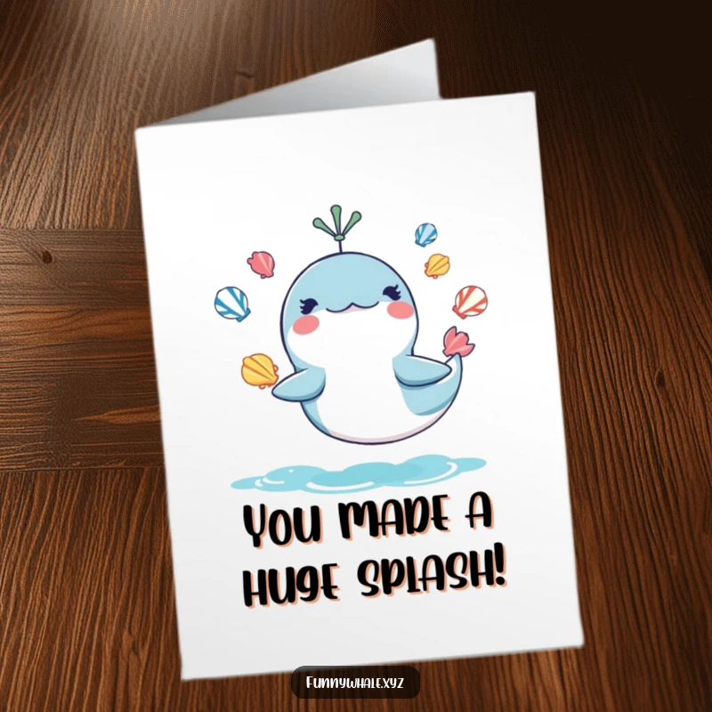 Funny free printable congratulations card featuring a mischievous whale juggling seashells, celebrating a grand success.
