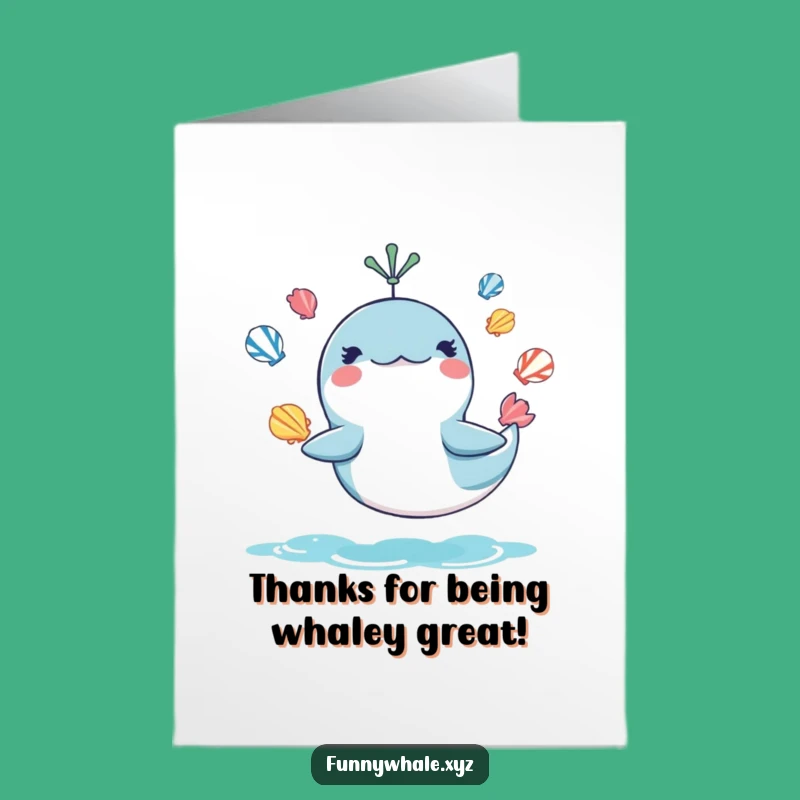Free Printable Thank You Card: Whale's Seashell Thanks, Downloadable Humorous Gift