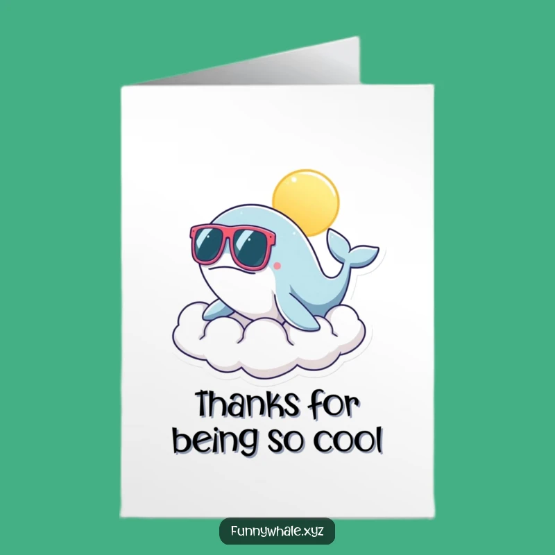 Free Printable Thank You Card: Cool Whale Sunglasses Cloud - Downloadable Gratitude