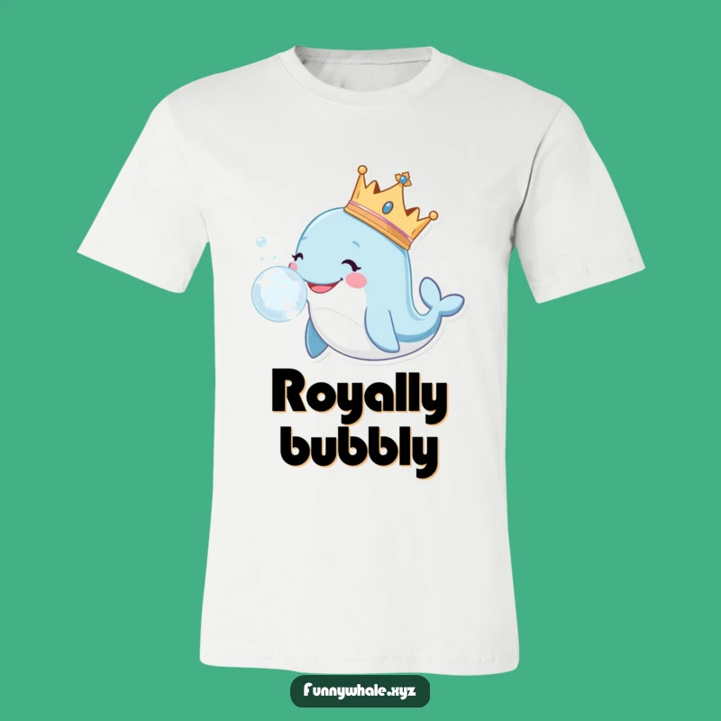 Funny Royal Whale Crown Tee: Majestic Bubbles of Style!